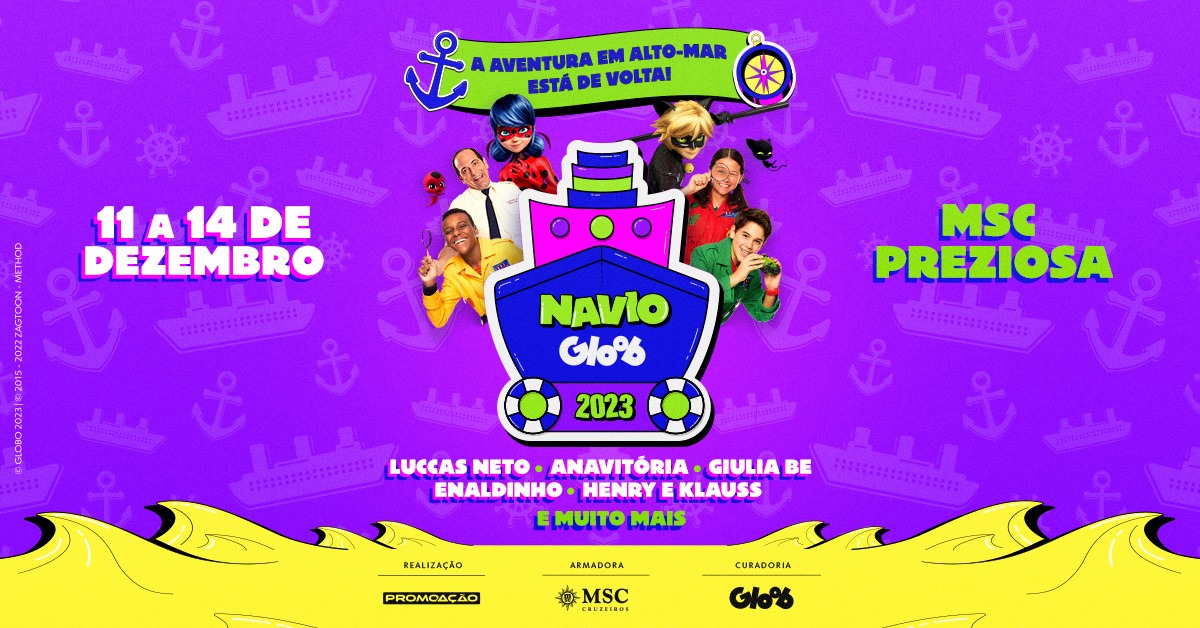 Gloob e PromoAção anunciam segunda edição do Navio Gloob com atrações musicais, personagens famosos e muita aventura em alto mar